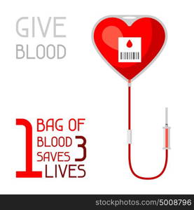 1 bag of blood saves 3 lives. Medical and healthcare concept. 1 bag of blood saves 3 lives. Medical and healthcare concept.