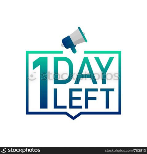 1 Day Left label on white background. Flat icon. Vector stock illustration.