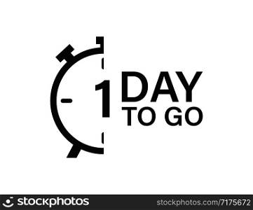 1 day to go isolated vector icon. Countdown vector sign. Vector alarm of sale or low price. EPS 10. 1 day to go isolated vector icon. Countdown vector sign. Vector alarm of sale or low price.