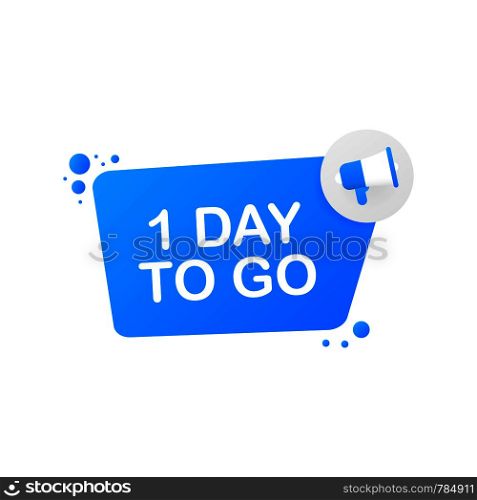 1 day to go on blue background. Banner for business, marketing and advertising. Vector stock illustration.