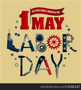 1 May Labour Day Poster or Banner. Vector banner Illustration. 1 May Labour Day Poster or Banner. Vector Illustration