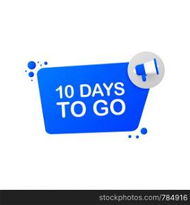 10 days to go on blue background. Banner for business, marketing and advertising. Vector stock illustration.