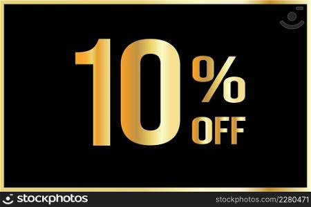 10% discount. Golden numbers with black background. Luxury banner for shopping, print, web, sale illustration