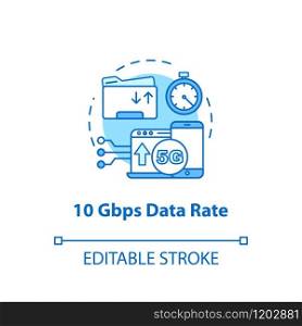 10 Gbps data rate concept icon. Mobile internet. 5G technologies idea thin line illustration. High-speed connection. Wireless technology. Vector isolated outline drawing. Editable stroke