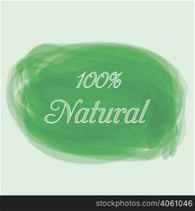 100% natural green lettering sticker with brushpen calligraphy. Eco friendly concept for stickers, banners, cards, advertisement. Vector ecology nature design.
