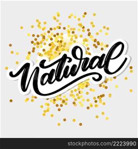 100 Natural Vector Lettering St&brush. 100 Natural Vector Lettering St&Illustration slogan calligraphy