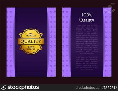 100 quality premium best choice super quality promo certificate with golden labe, sticker award on poster vector illustration on advertisement banner. Quality Premium Best Choice Poster Vector Label