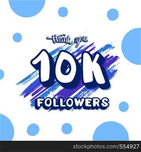 10k followers social media template. Banner for internet networks. 10000 subscribers thank you congratulation post. Vector illustration.