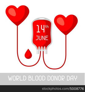 14t June world blood donor day. Medical and healthcare concept. 14t June world blood donor day. Medical and healthcare concept.