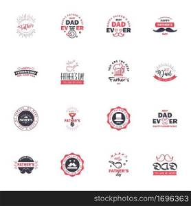 16 Black and Pink Set of Vector Happy fathers day. Typography Vintage Icons. Lettering for greeting cards. banners. t-shirt design. Fathers Day. Editable Vector Design Elements