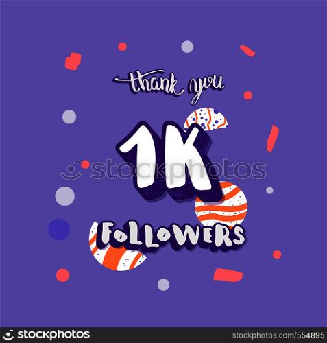 1K followers thank you social media template. Card for internet networks. 1000 subscribers congratulation post. Vector illustration.
