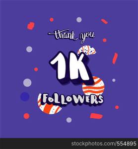 1K followers thank you social media template. Card for internet networks. 1000 subscribers congratulation post. Vector illustration.