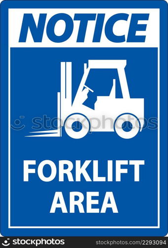 2-Way Notice Forklift Area Sign On White Background