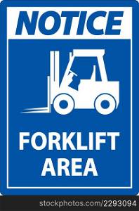 2-Way Notice Forklift Area Sign On White Background