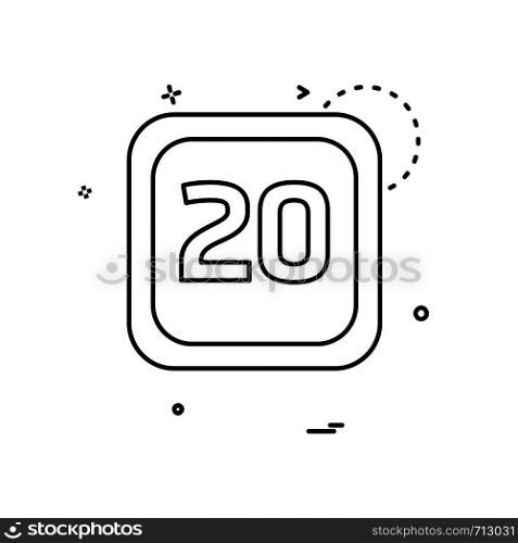 20 Date Calender icon design vector
