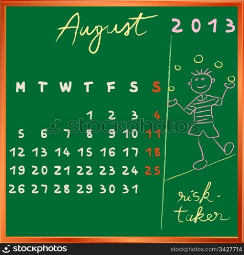 2013 calendar on a chalkboard, august design with the risk taker student profile for international schools