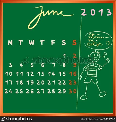 2013 calendar on a chalkboard, june design with the communicator student profile for international schools