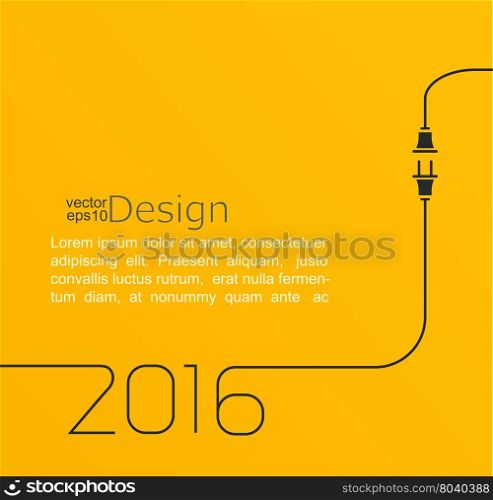 2016 - New year. Abstract line vector illustration with wire plug and socket. Concept of connection, new business, start up. Flat design.