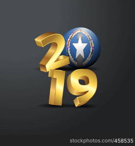 2019 Golden Typography with Northern Mariana Islands Flag. Happy New Year Lettering