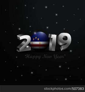 2019 Happy New Year Cape Verde Flag Typography. Abstract Celebration background