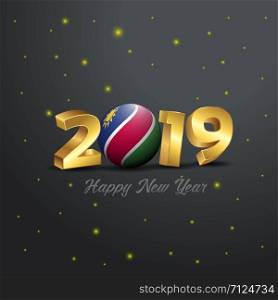 2019 Happy New Year Namibia Flag Typography. Abstract Celebration background