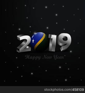 2019 Happy New Year Solomon Islands Flag Typography. Abstract Celebration background