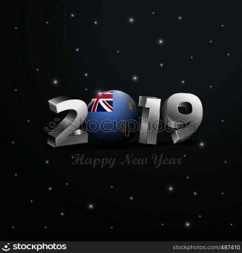 2019 Happy New Year Tuvalu Flag Typography. Abstract Celebration background