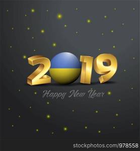 2019 Happy New Year Ukraine Flag Typography. Abstract Celebration background
