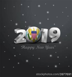 2019 Happy New Year Virgin Islands US Flag Typography. Abstract Celebration background