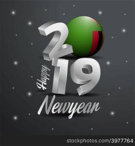 2019 Happy New Year Zambia Flag Typography. Abstract Celebration background