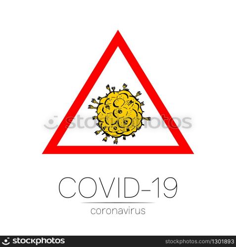 2019-nCoV bacteria isolated on white background. Coronavirus in red triangle vector Icon. COVID-19 bacteria corona virus disease sign. SARS pandemic concept symbol. Pandemic Human health medical. 2019-nCoV bacteria isolated on white background. Coronavirus in red triangle vector Icon. COVID-19 bacteria corona virus disease sign. SARS pandemic concept symbol. Pandemic. Human health medical