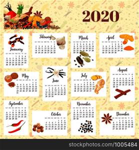2020 Calendar Kitchen illustration. vector design. English months, days. Basic grid template for print. Week starts on Sunday. New year. Culinary spices and herbs. Vanilla, turmeric, garlic, pepper. 2020 Calendar Kitchen illustration. vector design. English months, days. Basic grid template for print.