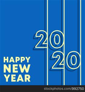 2020 Happy New Year background. Minimal line design template for typography, printing products, flyer, brochure covers or invitation cards. Vector illustration.. 2020 Happy New Year background. Minimal line design template for typography, printing products, flyer, brochure covers or invitation cards. Vector illustration