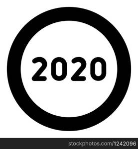 2020 text symbols New Year letters icon in circle round black color vector illustration flat style simple image. 2020 text symbols New Year letters icon in circle round black color vector illustration flat style image
