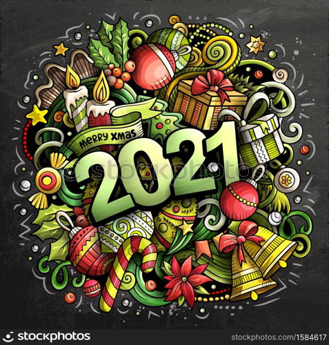 2021 hand drawn doodles illustration. New Year objects and elements poster design. Creative cartoon holidays art background. Colorful vector drawing. 2021 hand drawn doodles illustration. New Year objects and elements poster