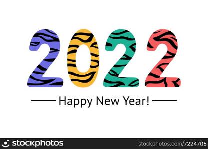 2022 banner. Happy New year poster. Tiger skin. Calendar cover design. Lettering. Color vector illustration