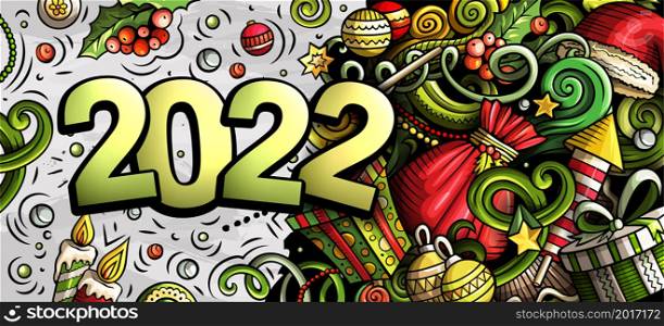 2022 hand drawn doodles horizontal illustration. New Year objects and elements poster design. Creative cartoon holidays art background. Colorful vector drawing. 2022 doodles horizontal illustration. New Year objects and elements poster