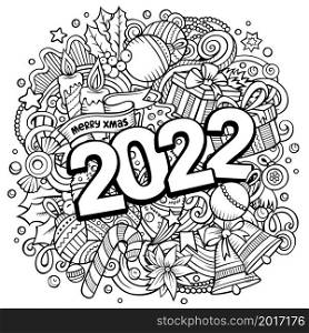2022 hand drawn doodles illustration. New Year objects and elements poster design. Creative cartoon holidays art background. Line art vector drawing. 2022 hand drawn doodles illustration. New Year objects and elements poster