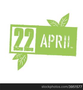 ""22 April" Typographic design for Earth Day. Concept Lettering With Green Leaves. Vector Template, isolated"