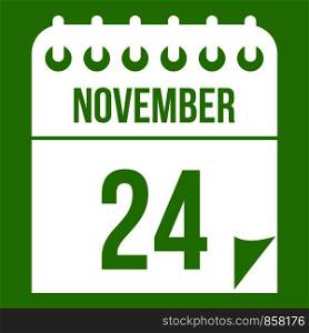 24 november calendar icon white isolated on green background. Vector illustration. 24 november calendar icon green