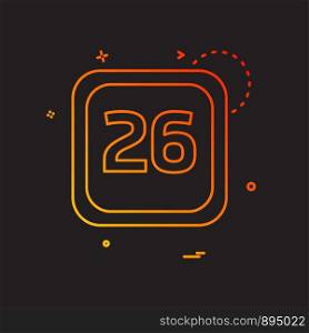 26 Date Calender icon design vector