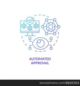 2D automated approval gradient thin line icon concept, isolated vector, blue illustration representing vendor management.. 2D automated approval gradient line icon concept