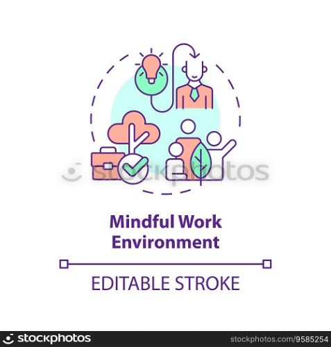 2D editable multicolor icon mindful work environment concept, isolated vector, mindful entrepreneurship thin line illustration.. 2D customizable line icon mindful work environment concept