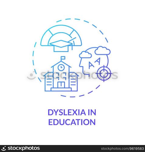 2D gradient blue icon dyslexia in education concept, simple isolated vector, dyslexia thin linear illustration. Gradient blue line icon dyslexia in education concept