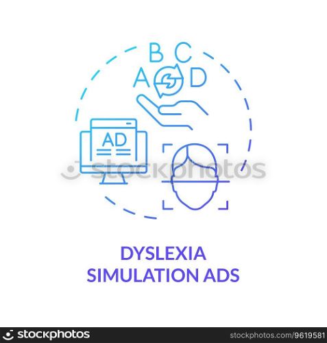 2D gradient blue icon dyslexia simulation ads concept, simple isolated vector, dyslexia thin linear illustration. Gradient blue line icon dyslexia simulation ads concept