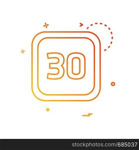 30 Date Calender icon design vector