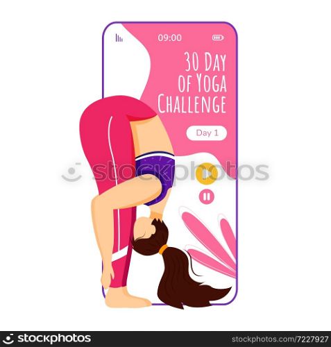 30 days of yoga smartphone interface vector template. Uttanasana. Challenge. Mobile app page pink design layout. Woman doing yoga pose on screen. Flat UI for application. Phone display