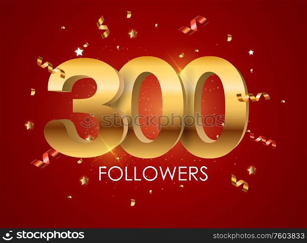 300 Followers Background Template Vector Illustration EPS10. 300 Followers Background Template Vector Illustration