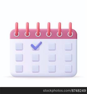 3d Calendar assignment icon with check sign. Planning concept. Day month year time concept. 3d rendering. Vector illustration. Calendar assignment icon. Planning concept.