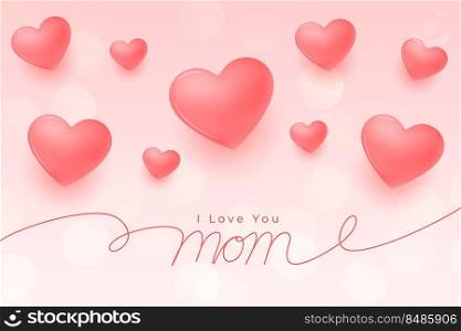 3d hearts mothers day love card design